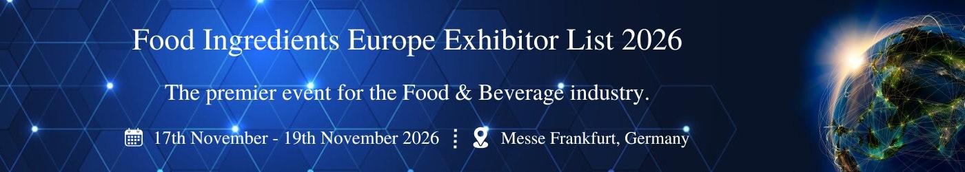 Food Ingredients Europe Exhibitor List Food Ingredients Europe Exhibitor List